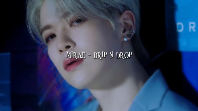 mirae - drip n drop [sped up] смотреть онлайн