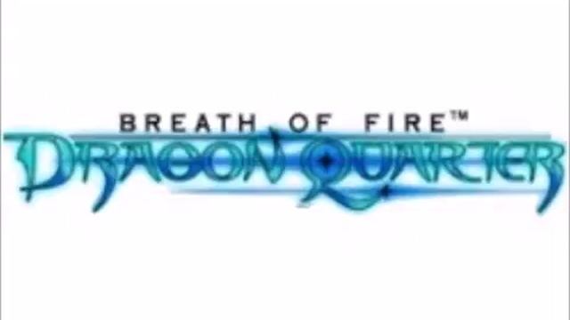 Breath of Fire 5 Dragon Quarter: Formidable Foe смотреть онлайн