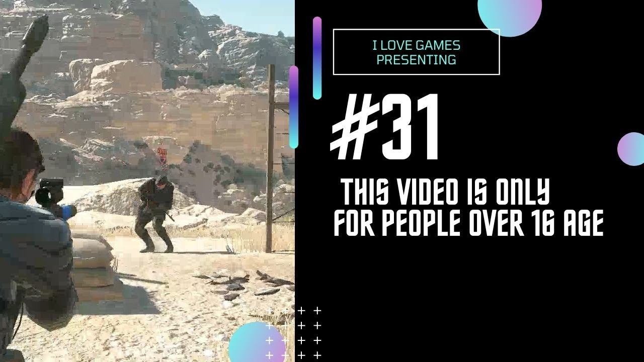 Прохождение ►Metal Gear Solid V: The Phantom Pain◄【• Выпуск• #31】