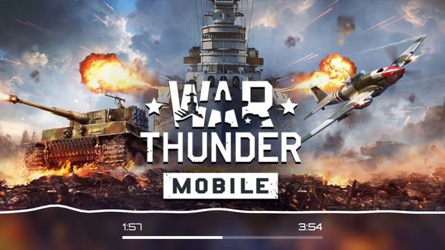 War Thunder Mobile - track 03 OST смотреть онлайн
