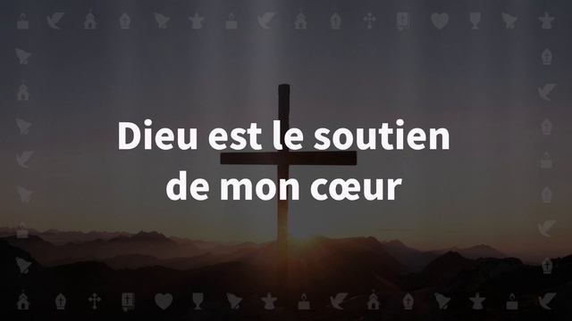 Je n'ai que Toi (Dieu est le soutient de mon coeur) | Chants Chrétiens avec paroles Carême et Pâque смотреть онлайн