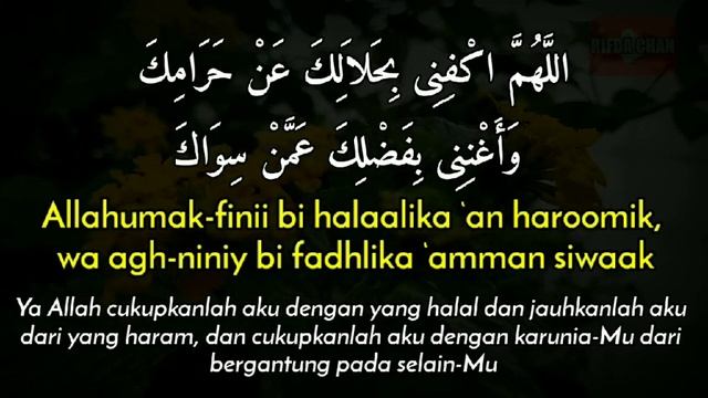 allahummakfini bi halalika an haramika waghnini bifadhlika amman siwaaka, Doa Lunas Hutang смотреть онлайн