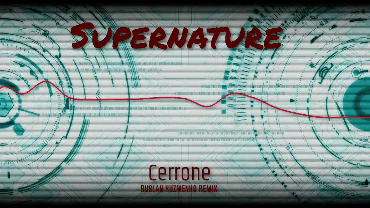 Cerrone - Supernature (Ruslan Kuzmenko Remix)