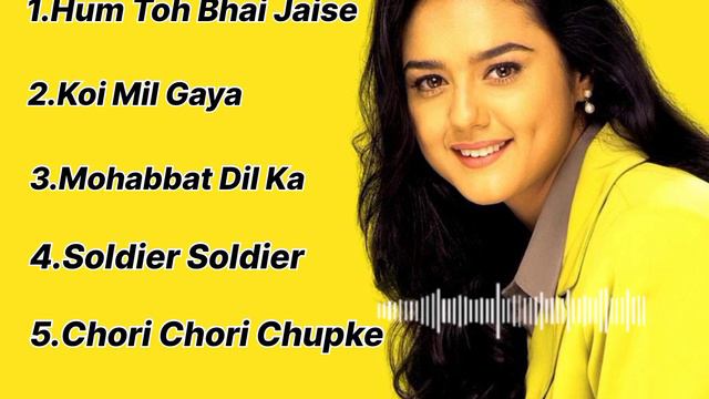 Preity Zinta Superhit Songs!! Hindi Bollywood Songs!! Top5songs!! Medium Songs #preity_zinta