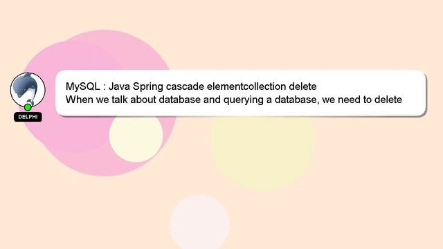 MySQL : Java Spring cascade elementcollection delete смотреть онлайн