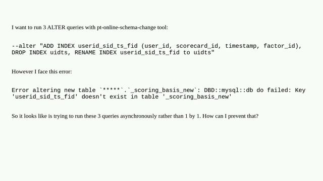 Run pt-online-schema-change with multiple ALTER queries synchronously смотреть онлайн