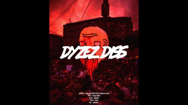 yakozlov - dyzez diss (AZA#ZLO & Линник cover) ( prod Young Taylor) ПЕРЕЗАЛИВ смотреть онлайн