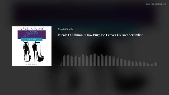 Nicole O Salmon ”How Purpose Leaves Us Breadcrumbs” смотреть онлайн