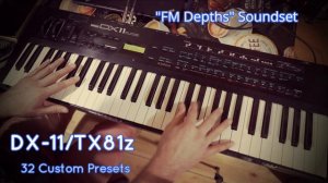 Yamaha DX11 «FM Depths» Soundset 32 Presets