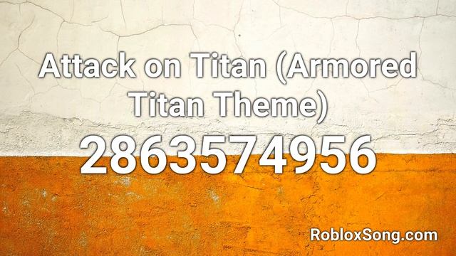 Attack on Titan (Armored Titan Theme) Roblox ID - Roblox Music Code смотреть онлайн