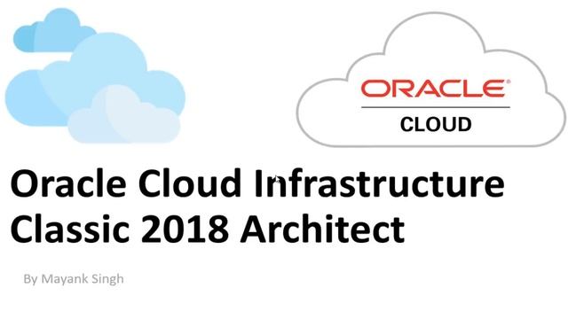 Udemy Course - Oracle Cloud Infrastructure Classic смотреть онлайн
