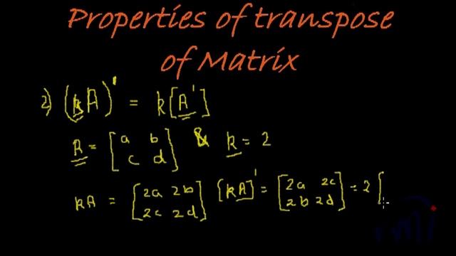 Matrices - Properties of matrix transpose part 1 смотреть онлайн