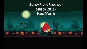 Angry Birds Seasons Soundtrack | S11 | Ham'o'ween | ABSFT