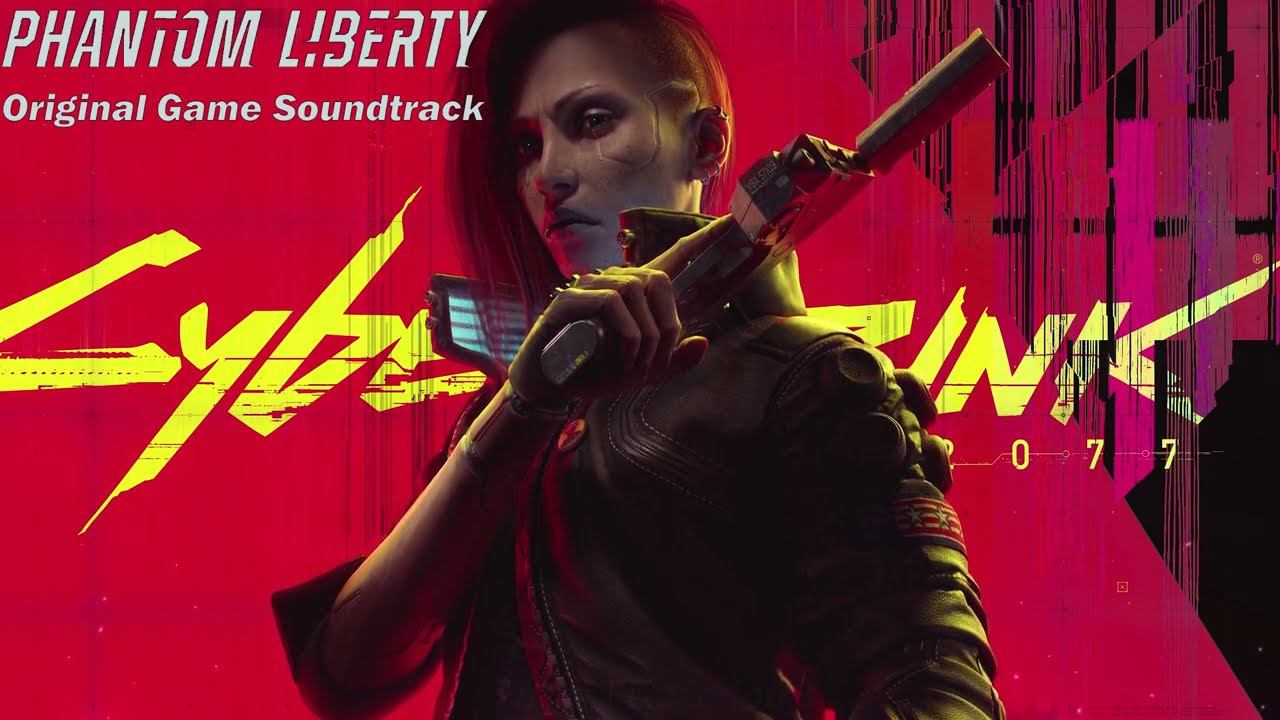 Cyberpunk 2077: Phantom Liberty - Original Game Soundtrack смотреть онлайн