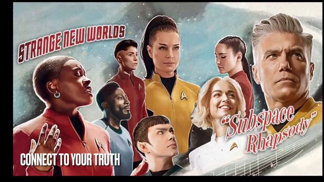 Subspace Rhapsody—Connect to Your Truth смотреть онлайн