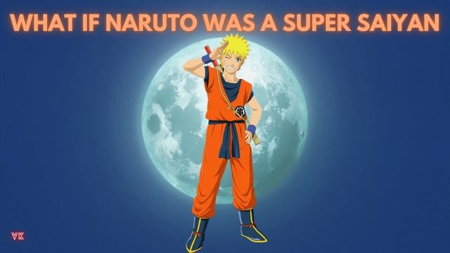 What If Naruto Was A Super Saiyan |Part 2| (OpNaruto) смотреть онлайн