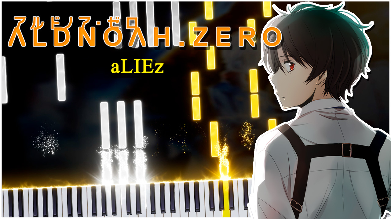aLIEz / ED (Aldnoah.Zero) 【 КАВЕР НА ПИАНИНО 】 смотреть онлайн