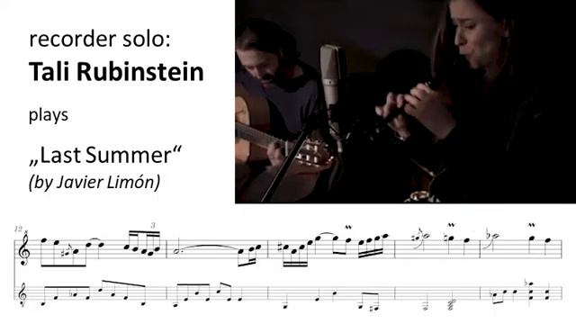 Tali Rubinstein: "Last Summer" (by Javier Limón) - recorder solo transcription смотреть онлайн