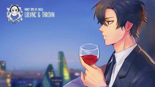 LBLVNC & THROVN - Fancy Toys (feat. Riell) смотреть онлайн