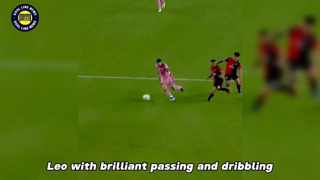 Messi met Ever Banega and played brilliant against his boyhood club Newells first half Inter miam