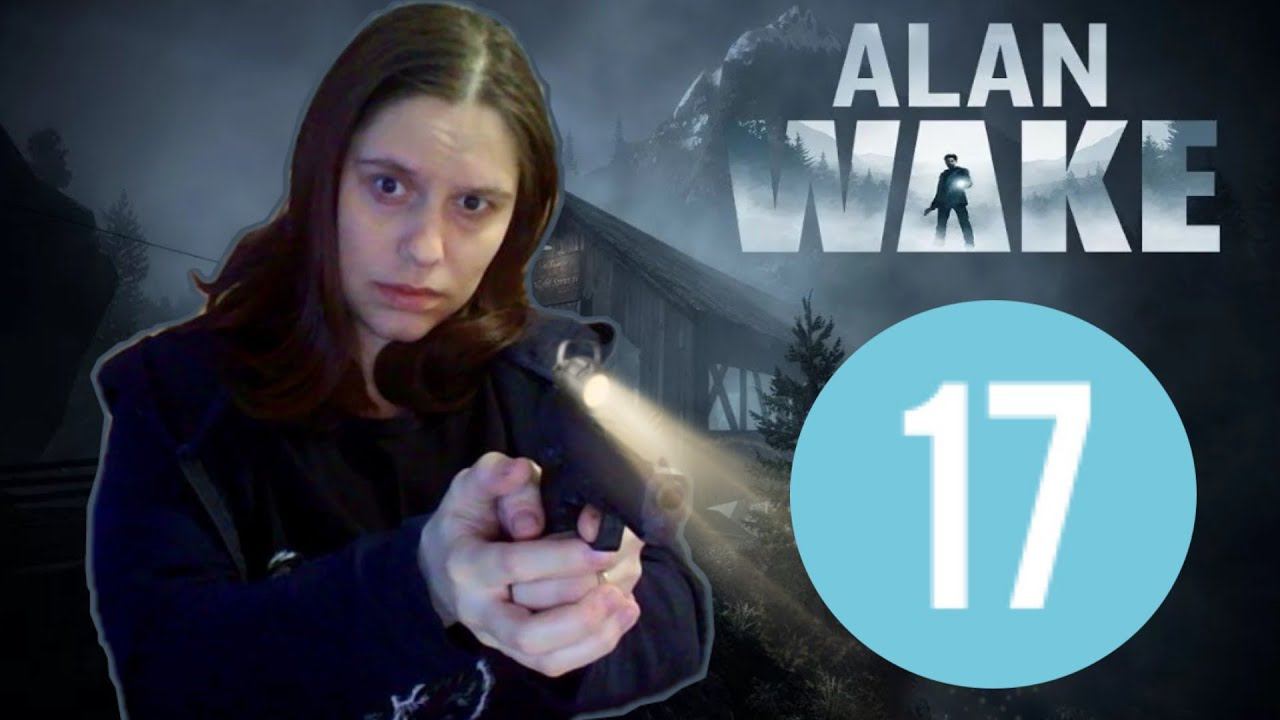 ALAN WAKE прохождение -17- УХОД