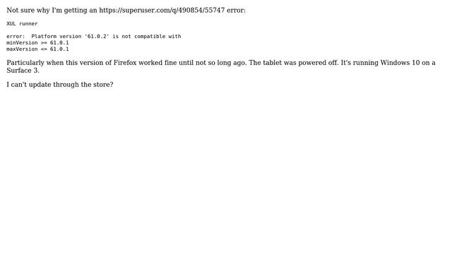 Error: Platform Version Is Not Compatible (XUL Runner)