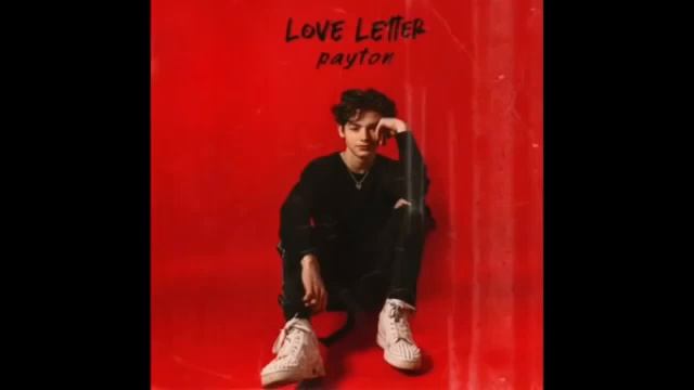 Payton Moormeier - Love Letter 1 Hour