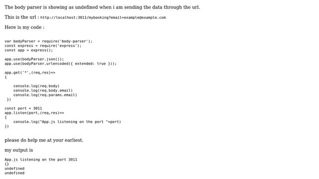 Body parser is showing undefined in nodejs смотреть онлайн