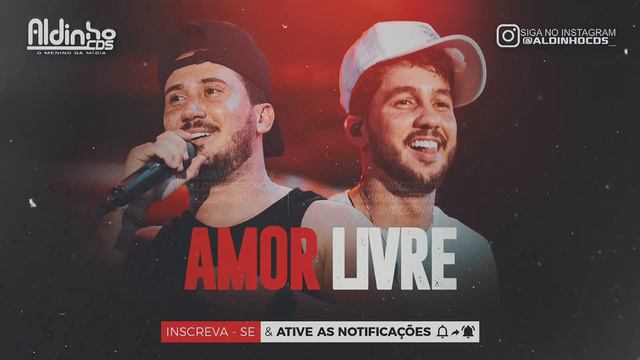 IGUINHO E LULINHA - AMOR LIVRE (MÚSICA NOVA) смотреть онлайн