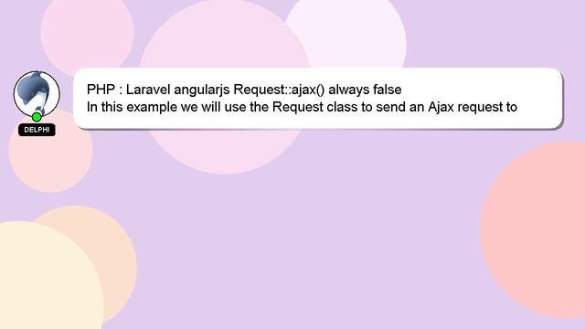 PHP : Laravel angularjs Request::ajax() always false смотреть онлайн