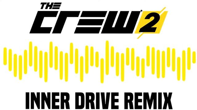 the crew 2 main theme | inner drive update | remix смотреть онлайн
