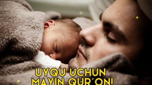 UYQU UCHUN MAYIN QUR ON | УЙКУ УЧУН МАЙИН КУРОН