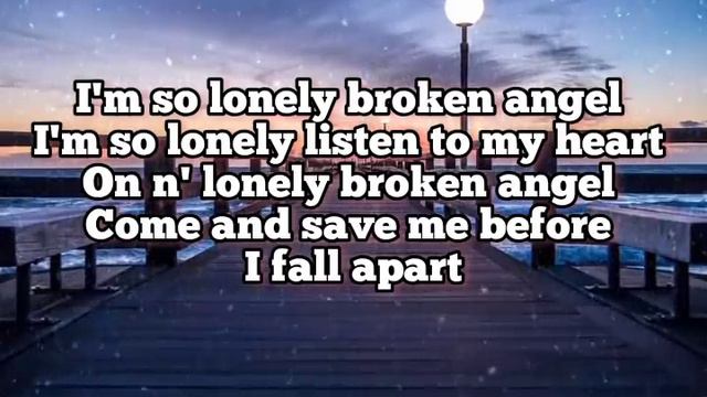 Broken Angel - Arash (Lyrics) смотреть онлайн