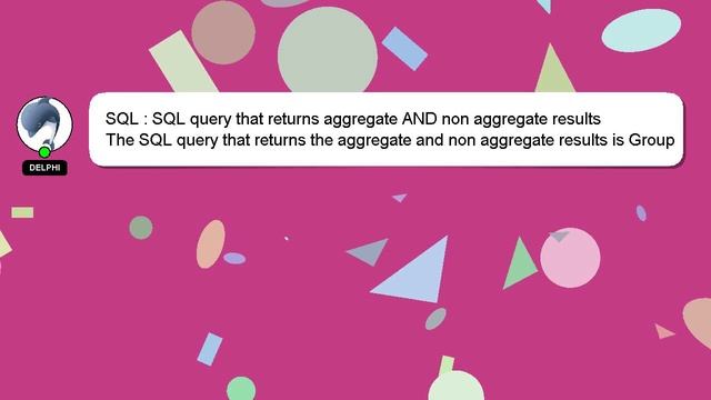 SQL : SQL query that returns aggregate AND non aggregate results смотреть онлайн