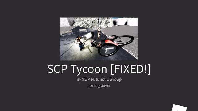 ROBLOX SCP & SCP Tycoon