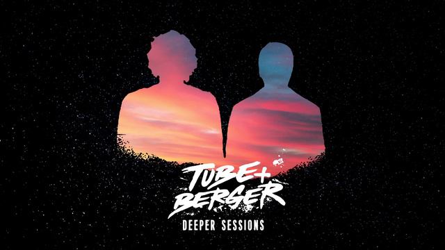 Deeper Sessions By Tube & Berger #40