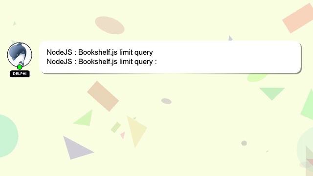 NodeJS : Bookshelf.js limit query смотреть онлайн