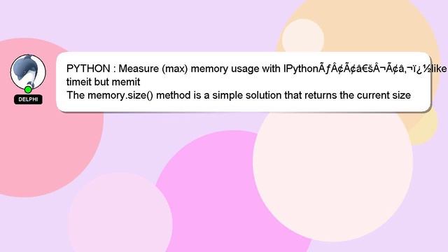 PYTHON : Measure (max) memory usage with IPythonÃƒÂ¢Ã¢â€šÂ¬Ã¢â‚¬ï¿½like timeit but memit смотреть онлайн