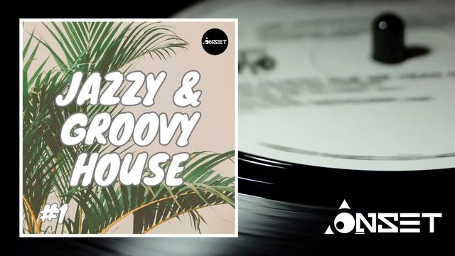 Deep Sunset (Jazzy & Groovy House) #1 смотреть онлайн