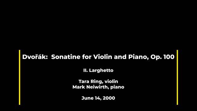 Dvořák: Sonatine for Violin and Piano, Op. 100 смотреть онлайн