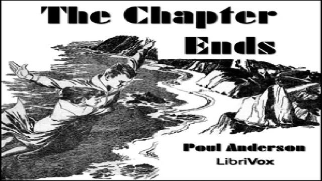 Chapter Ends | Poul William Anderson | Science Fiction | Audiobook | English смотреть онлайн