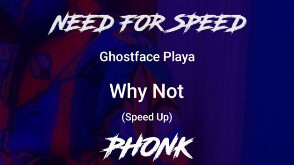 NEED FOR SPEED × PHONK | Why Not (Speed Up)