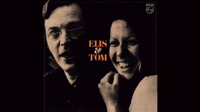 Triste - Elis Regina - Elis & Tom смотреть онлайн