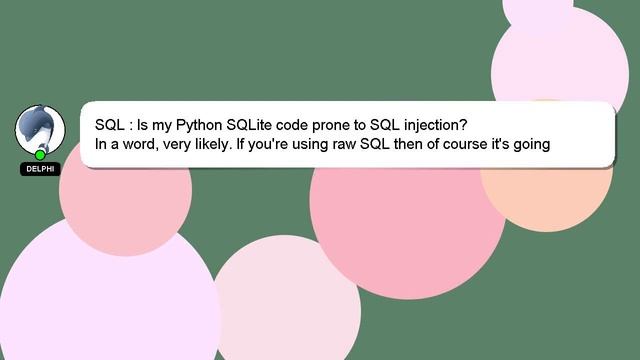 SQL : Is my Python SQLite code prone to SQL injection? смотреть онлайн