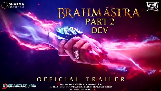 BRAHMĀSTRA PART 2: DEV | Trailer | Hrithik Roshan | Ranbir Kapoor | Alia | Ranveer Singh Dev Fan Ma смотреть онлайн