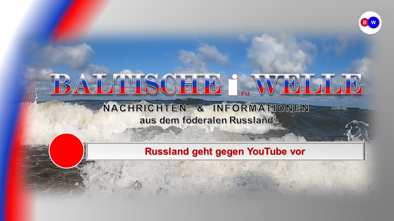Russland geht gegen YouTube vor смотреть онлайн