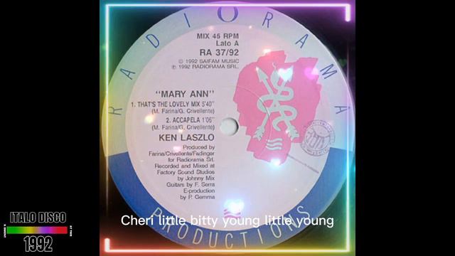 Ken Laszlo - Mary Ann (Thats The Lovely Mix) 1992