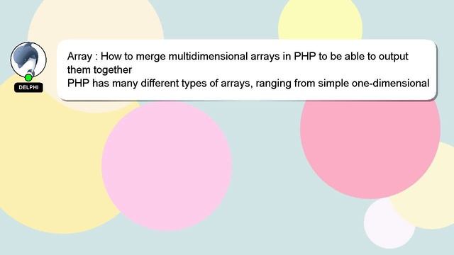 Array : How to merge multidimensional arrays in PHP to be able to output them together смотреть онлайн
