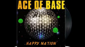 Ace of base  - Young and Proud (REMASTERED VERSION)