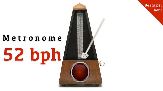 Metronome 52 bph 🎼 (beats per hour) смотреть онлайн